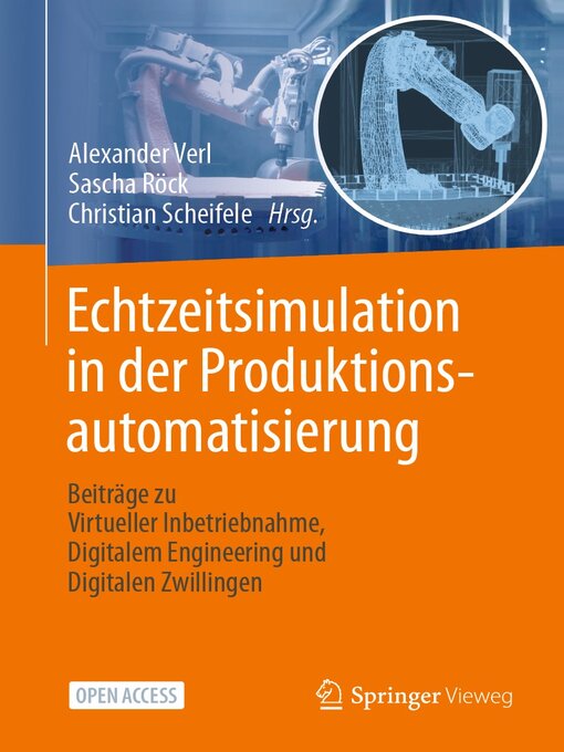 Title details for Echtzeitsimulation in der Produktionsautomatisierung by Alexander Verl - Available